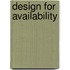 Design for availability