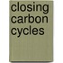 Closing carbon cycles