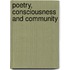 Poetry, consciousness and community