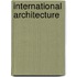 International architecture