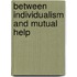 Between individualism and mutual help