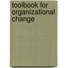 Toolbook for organizational change door J. Jonker