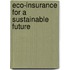 Eco-insurance for a sustainable future