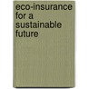 Eco-insurance for a sustainable future door J.S. Lovink