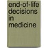 End-of-life decisions in medicine