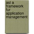 Asl A Framework Fur Application Management