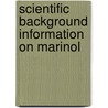 Scientific background information on Marinol door Lipid Nutrition