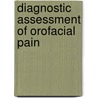 Diagnostic assessment of orofacial pain door G.H.E. Tjakkes