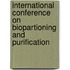 International Conference on Biopartioning and Purification