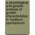 A physiological and genetic analysis of growth characteristics in hordeum spontaneum