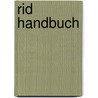 Rid Handbuch door H. van Oostende