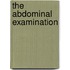 The abdominal examination