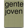 Gente joven door Neus Sans Baulenas