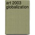 Art 2003 globalization