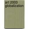 Art 2003 globalization door L. la Riviere