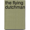 The Flying Dutchman door P. de Lijser