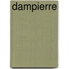 Dampierre by Legein