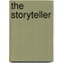 The Storyteller