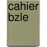 Cahier Bzle by Meeus