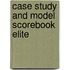 Case Study And Model Scorebook Elite
