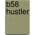 b58 Hustler