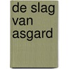 De slag van Asgard door Yves Sente