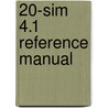 20-sim 4.1 Reference Manual by C. Kleijn