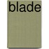 Blade