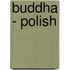 Buddha - Polish