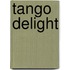 Tango Delight