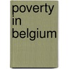 Poverty in Belgium by Danielle Dierckx