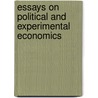 Essays on political and experimental economics door V. Sadiraj