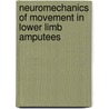 Neuromechanics of movement in lower limb amputees door C. Curtze