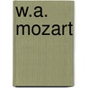 W.A. Mozart door F. Verster
