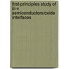 First-principles Study Of Iii-v Semiconductors/oxide Interfaces door Marco Scarrozza