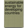 Sustainable energy for developing countries by F. Urban