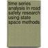 Time series analysis in road safety research using state space methods