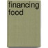 Financing Food