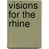 Visions for the Rhine