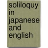 Soliloquy in Japanese and English door Y. Hasegawa