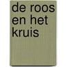De roos en het kruis door Nicolas Jarry
