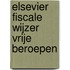 Elsevier Fiscale Wijzer Vrije Beroepen