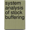 System Analysis of Stock buffering door A. Elshkaki