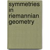 Symmetries in Riemannian geometry by B. Jahanara