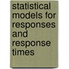 Statistical models for responses and response times door R.H. Klein Entink