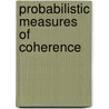 Probabilistic measures of coherence by W. Meijs