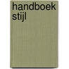 Handboek stijl by P. Burger