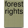 Forest rights by Purabi Bose
