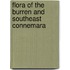 Flora of the Burren and Southeast Connemara