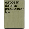 European Defence Procurement Law door M. Trybus